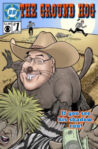 Cliff as The Ground Hog, Big Brother 21 BB Comics cover